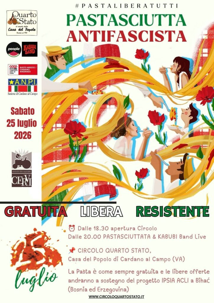 25 luglio, Pastasciutta Antifascista al Circolo 4° Stato a Cardano